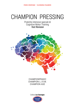 champion-pressing-pratiche-intensive-speciali-di-cognitive-motor-training