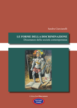 le-forme-della-discriminazione-dissonanze-della-societa-contemporanea