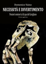 necessita-e-divertimento-di-domenico-vaino