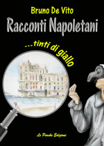 racconti-napoletani-tinti-di-giallo