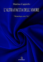 laltra-faccia-dellamore-di-martina-cappiello