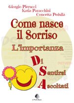 come-nasce-il-sorriso-limportanza-di-sentirsi-ascoltati