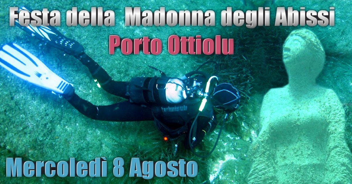 OTTIOLU: FESTEGGIAMENTI IN ONORE DELLA MADONNA DEGLI ABISSI