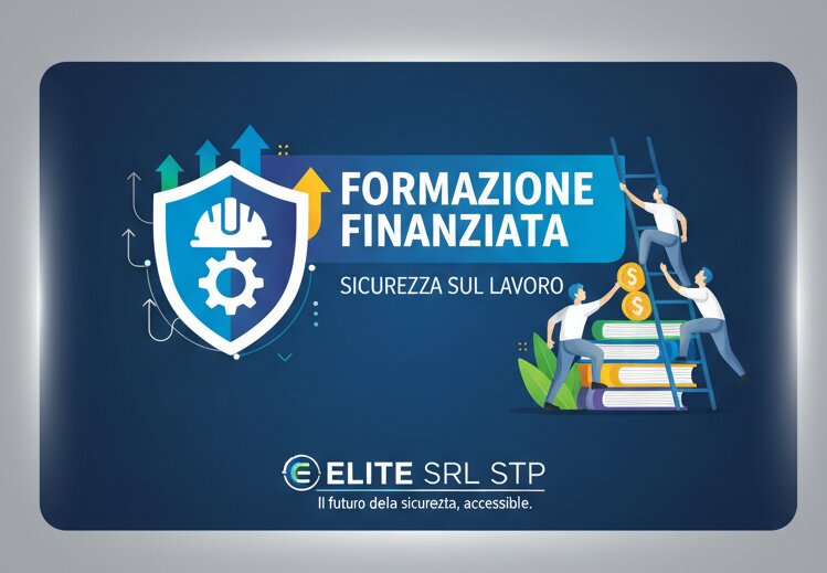 FORMAZIONE SICUREZZA GRATUITA PER LA TUA AZIENZA: UN'OCCASIONE DA NON PERDERE