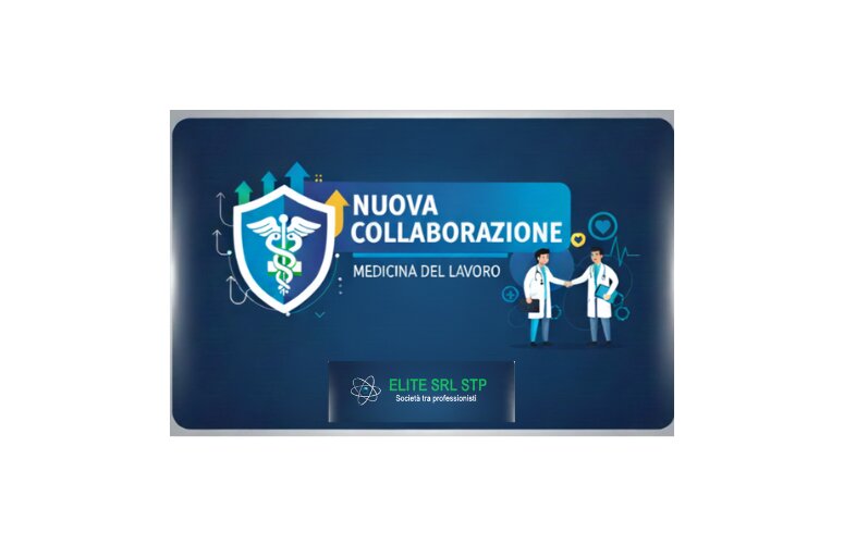 NUOVA COLLABORAZIONE: MEDICINA DEL LAVORO