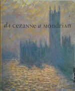 da-cezanne-a-mondrian-1878-1918