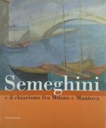 semeghini-e-il-chiarismo-fra-milano-e-mantova