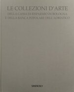 le-collezioni-darte-della-cassa-di-risparmio-in-bologna