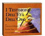 i-testimoni-delleta-delloro