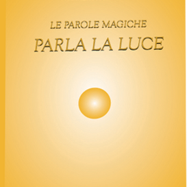 Parla la luce