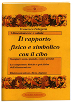il-rapporto-fisico-e-simbolico-con-il-cibo