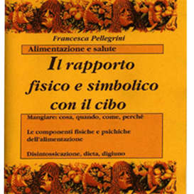 IL RAPPORTO COL CIBO