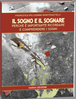 il-sogno-e-il-sognare-perche-e-importante-ricordare-e-comprendere-i-sogni