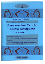 come-rendere-il-corpo-nostro-consigliere-e-amico