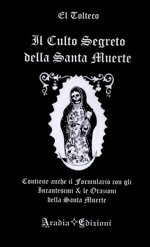 il-culto-segreto-della-santa-muerte