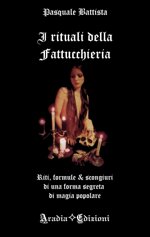 i-rituali-della-fattucchieria