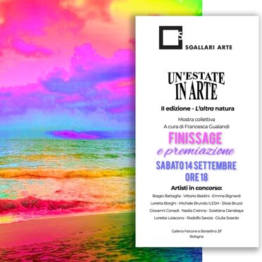 Un 'estate in Arte - Collettiva d'arte Galleria Sgallari Arte - 2024