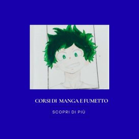 Manga, Anime e Fumetto dal disegno alla pittura