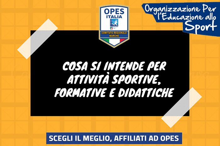 COSA SI INTENDE PER ATTIVIT&Agrave; SPORTIVE, FORMATIVE E DIDATTICHE