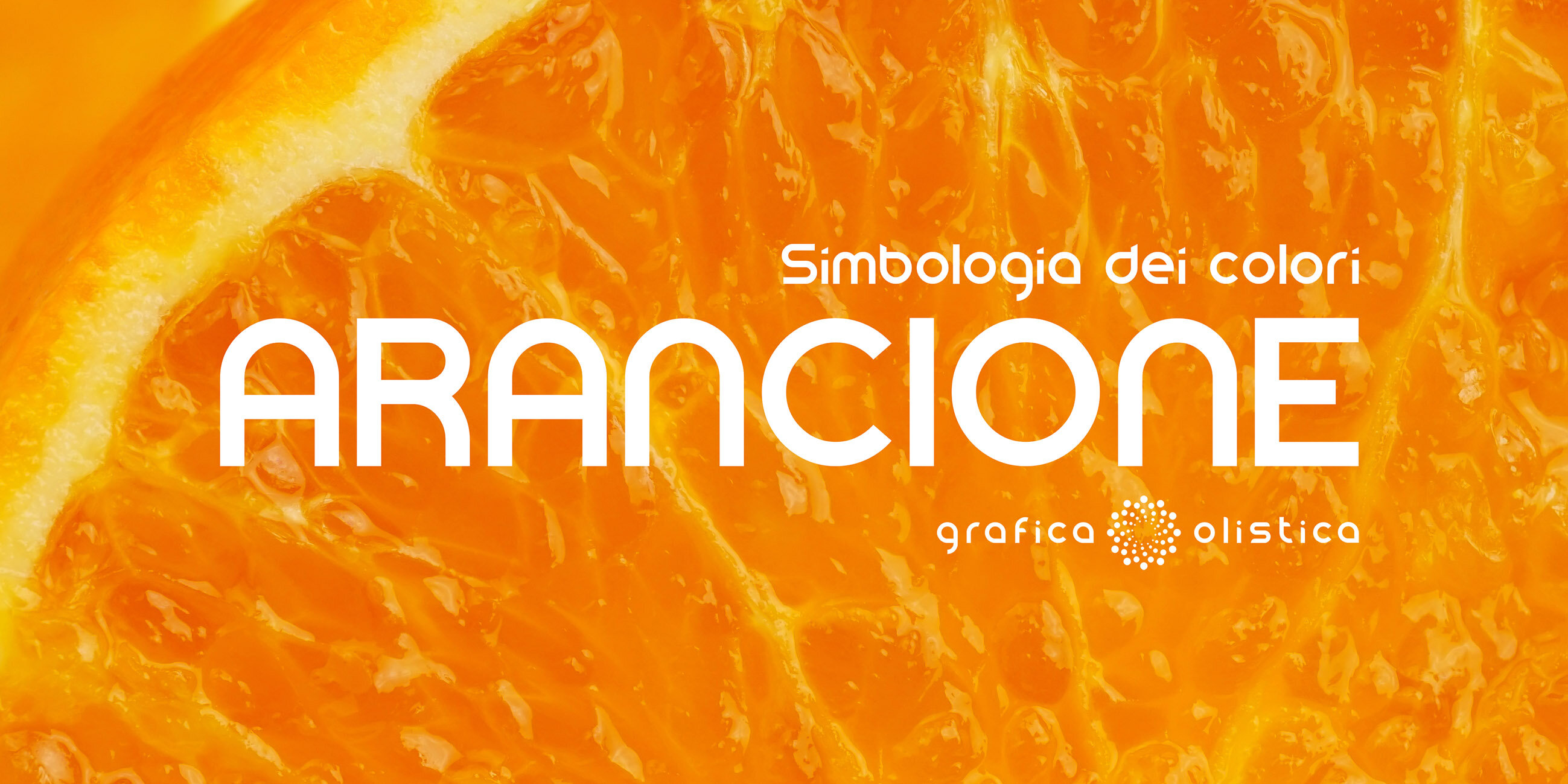 ARANCIONE - Simbologia dei colori