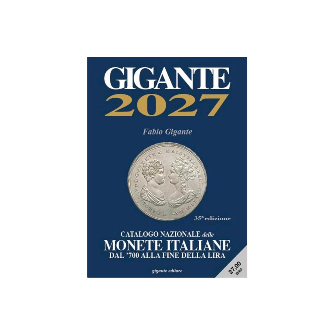 catalogo-gigante-monete-italiane-2027 catalogo-gigante-monete-italiane-2027