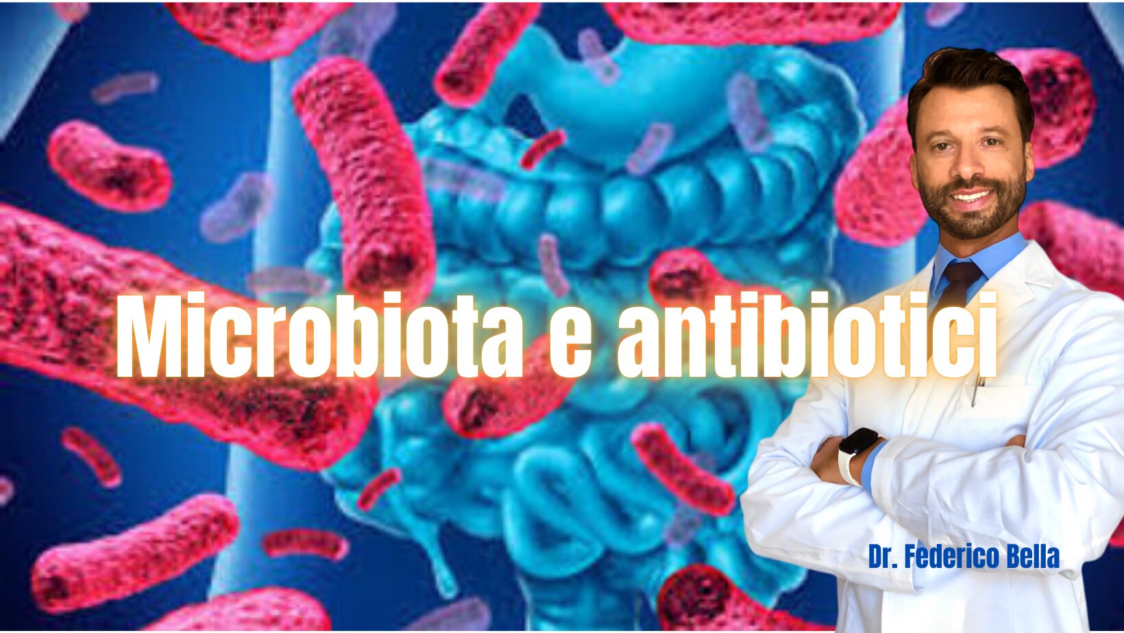 Il microbiota e l'impatto degli antibiotici sulla salute
