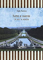 tutto-e-niente-a-via-e-miezo-di-italo-panico
