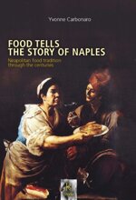 food-tells-the-story-of-naples-di-yvonne-carbonaro
