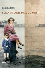 sono-nato-nel-mese-dei-morti-di-luigi-bartalini