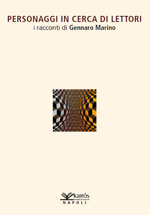personaggi-in-cerca-di-lettori-di-gennaro-marino