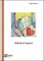 infetti-damore-di-tiziana-faoro