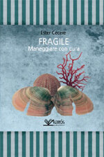 fragile-di-ester-cecere