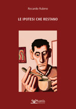 le-ipotesi-che-restano-di-riccardo-rubino