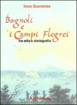 bagnoli-e-i-campi-flegrei-di-irene-quaresima