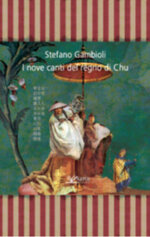 i-nove-canti-del-regno-di-chu-di-stefano-gambioli