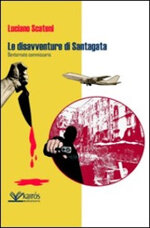 le-disavventure-di-santagata-di-luciano-scateni