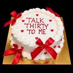 torta bianca âtalk thirty to meâ