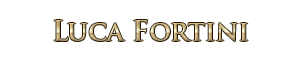 Logo testuale dell'autore Luca Fortini in eleganti caratteri dorati con effetto metallico su fondo nero.
