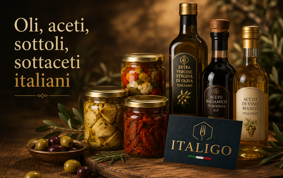Oli, aceti DOP e sottaceti italiani selezionati per export B2B ITALIGO