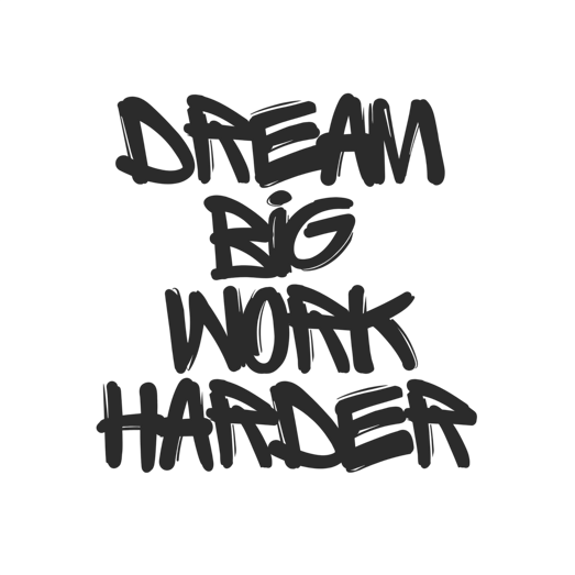 dream big work harder-photoroom