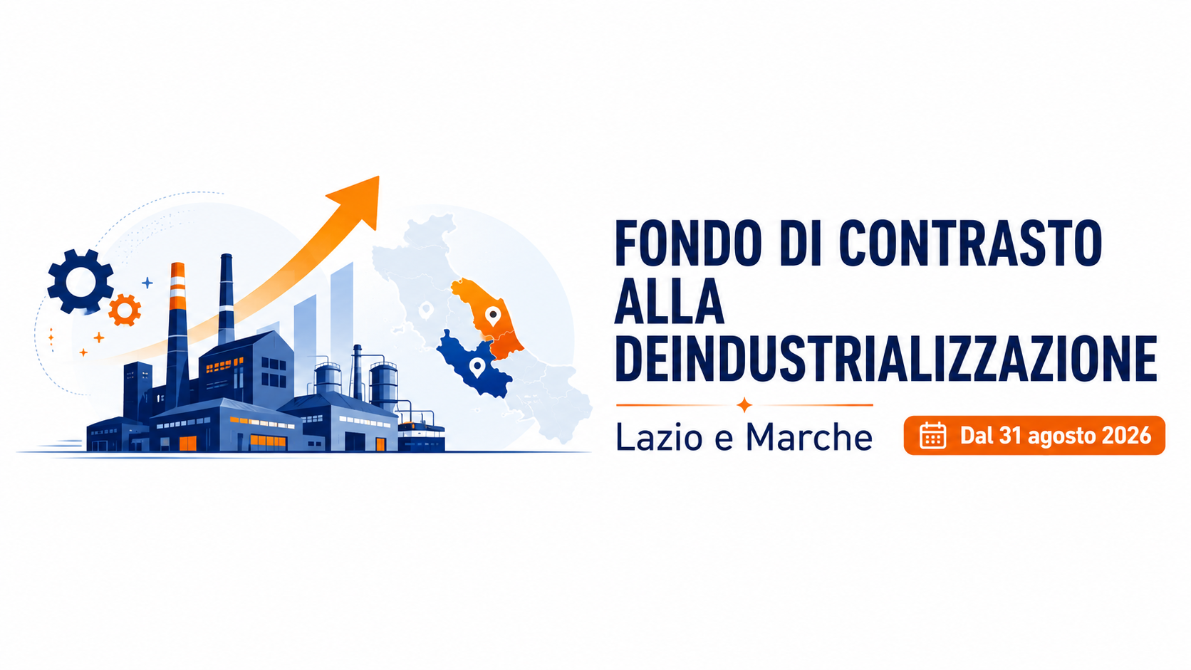 INVITALIA - FONDO DEINDUSTRIALIZZAZIONE LAZIO E E MARCHE