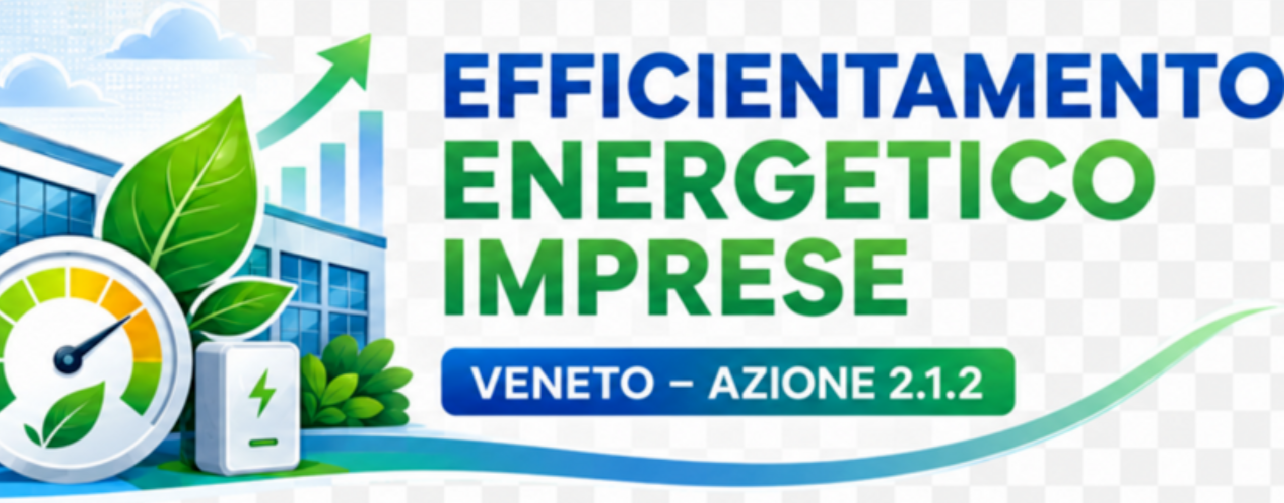VENETO PR FESR 2021-2027 - EFFICIENTAMENTO ENERGETICO IMPRESE