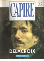 capire-la-pittura-n22-delacroix-fabbri-editore