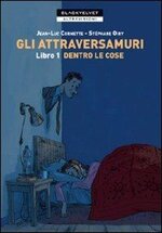 gli-attraversamuri-libro-1-dentro-le-cose