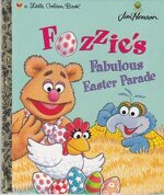 little-golden-book-fozzies-fabulous-easter-parade-edizione-de