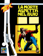 tex-nuova-ristampa-n-32-la-morte-aspetta-nel-buio