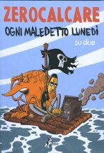 ogni-maledetto-lunedi-su-due-zerocalcare