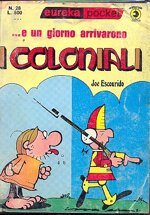 eureka-pocket-n28-e-un-giorno-arrivarono-i-coloniali