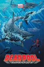 deadpool-volume-2-anima-perduta