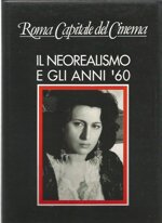 il-neorealismo-e-gli-anni-60-roma-capitale-di-cinema